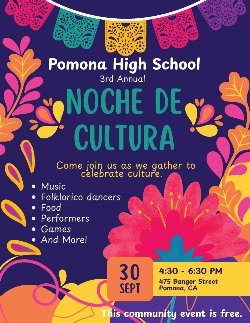 3rd Annual Noche de Cultura at Pomona High School 9.30.25
